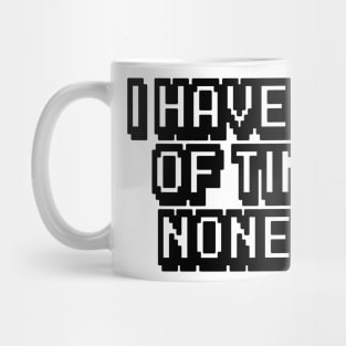 Nonsense Time Mug